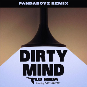 Álbum Dirty Mind  (Pandaboyz Remix) de Flo Rida