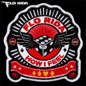 Álbum How I Feel de Flo Rida