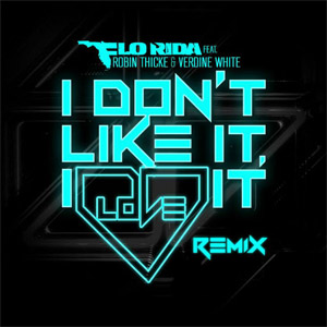 Álbum I Don't Like It, I Love It (Noodles Remix) de Flo Rida