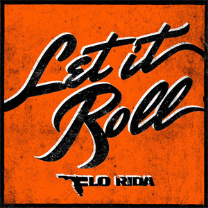 Álbum Let It Roll de Flo Rida