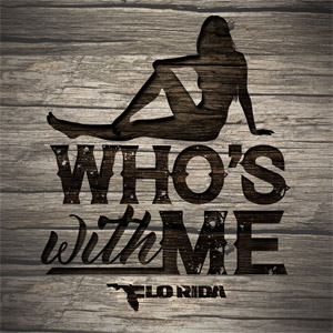 Álbum Who's With Me de Flo Rida