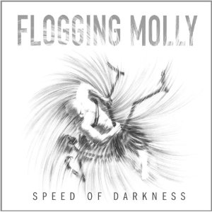 Álbum Speed Of Darkness de Flogging Molly