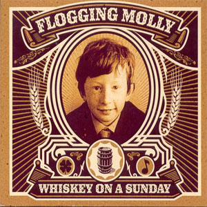 Álbum Whiskey On A Sunday de Flogging Molly