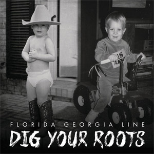 Álbum Dig Your Roots de Florida Georgia Line