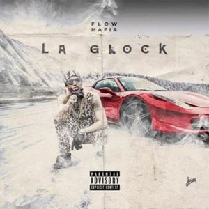 Álbum La Glock de Flow Mafia