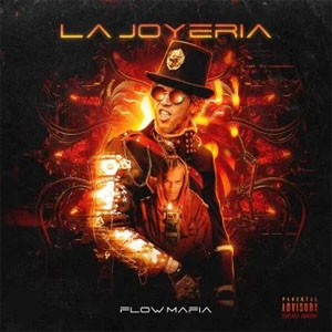 Álbum La Joyería de Flow Mafia