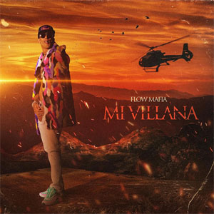 Álbum Mi Villana  de Flow Mafia