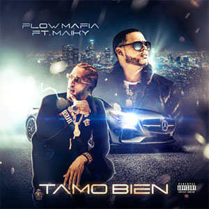Álbum Tamo Bien de Flow Mafia