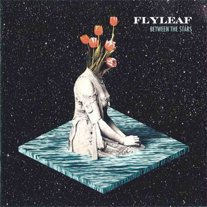 Álbum Between The Stars de Flyleaf