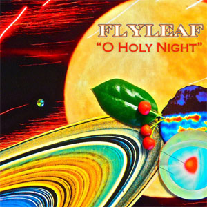 Álbum O Holy Night de Flyleaf