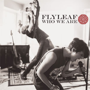 Álbum Who We Are - EP de Flyleaf
