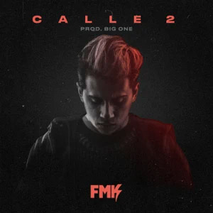 Álbum Calle 2 de FMK