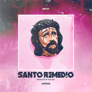 Álbum Santo Remedio de Fntxy