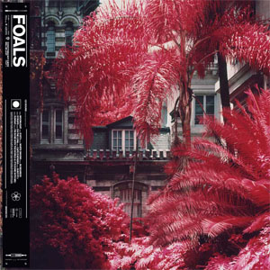 Álbum Everything Not Saved Will Be Lost Part 1 de Foals