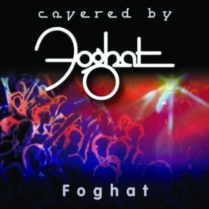 Álbum Covered by Foghat de Foghat
