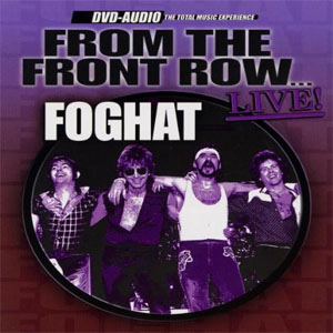 Álbum From The Front Row... Live! de Foghat