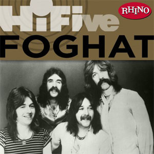 Álbum Rhino Hi-Five: Foghat de Foghat