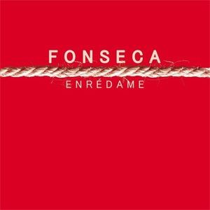 Álbum Enrédame de Fonseca