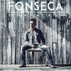 Álbum Entre Mi Vida y la Tuya de Fonseca