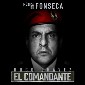Álbum Hugo Chavez, El Comandante (Ep)  de Fonseca
