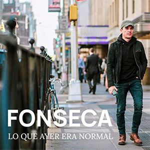 Álbum Lo Que Ayer Era Normal de Fonseca