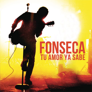 Álbum Tu Amor Ya Sabe (Balada) de Fonseca