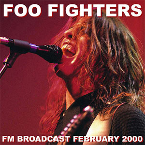 Álbum FM Broadcast February 2000 de Foo Fighters