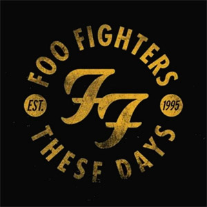 Álbum These Days de Foo Fighters