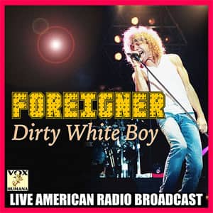 Álbum Dirty White Boy (Live) de Foreigner