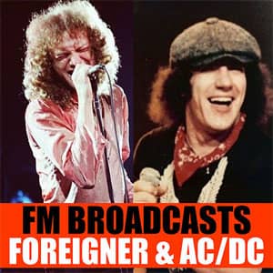 Álbum FM Broadcasts Foreigner & AC/DC de Foreigner