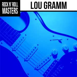 Álbum Rock N' Roll Masters: Lou Gramm de Foreigner