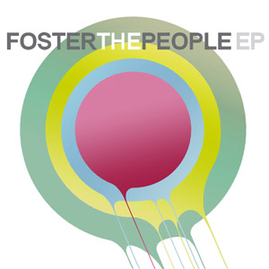 Álbum Foster The People (Ep) de Foster The People