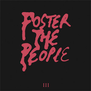 Álbum III (Ep) de Foster The People