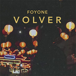 Álbum Volver de Foyone