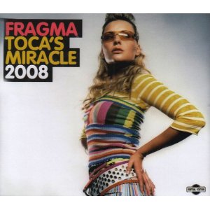 Álbum Toca's Miracle 2008 de Fragma