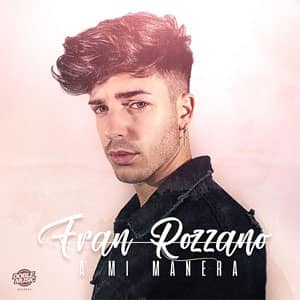 Álbum A Mi Manera de Fran Rozzano
