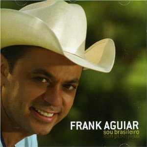 Álbum Sou Brasileiro de Frank Aguiar