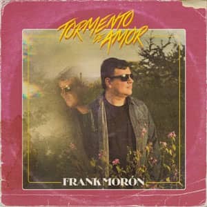 Álbum Tormento de Amor de Frank Morón