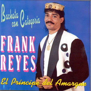 Álbum Bachata Con Categoría de Frank Reyes