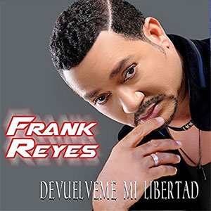 Álbum Devuélveme Mi Libertad de Frank Reyes
