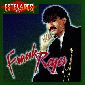 Álbum Estelares  de Frank Reyes