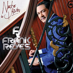 Álbum Noche De Pasión de Frank Reyes