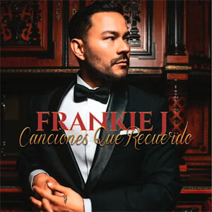 Álbum Canciones Que Recuerdo de Frankie J