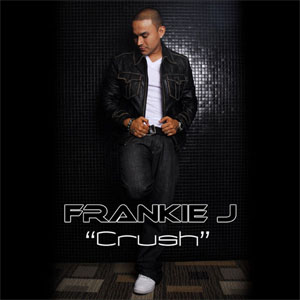 Álbum Crush de Frankie J