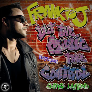 Álbum Let The Music Take Control de Frankie J