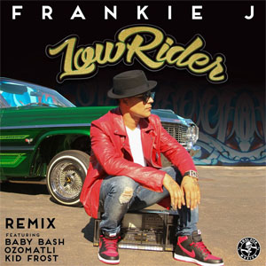 Álbum Lowrider (Remix) de Frankie J