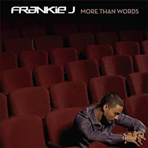 Álbum More Than Words de Frankie J