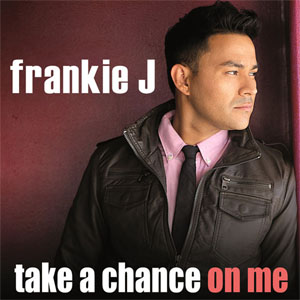 Álbum Take A Chance On Me de Frankie J