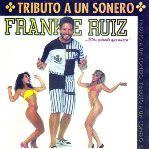Álbum Más Grande Que Nunca de Frankie Ruíz