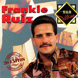 Álbum Oro Salsero: 20 Éxitos Volumen 1 de Frankie Ruíz